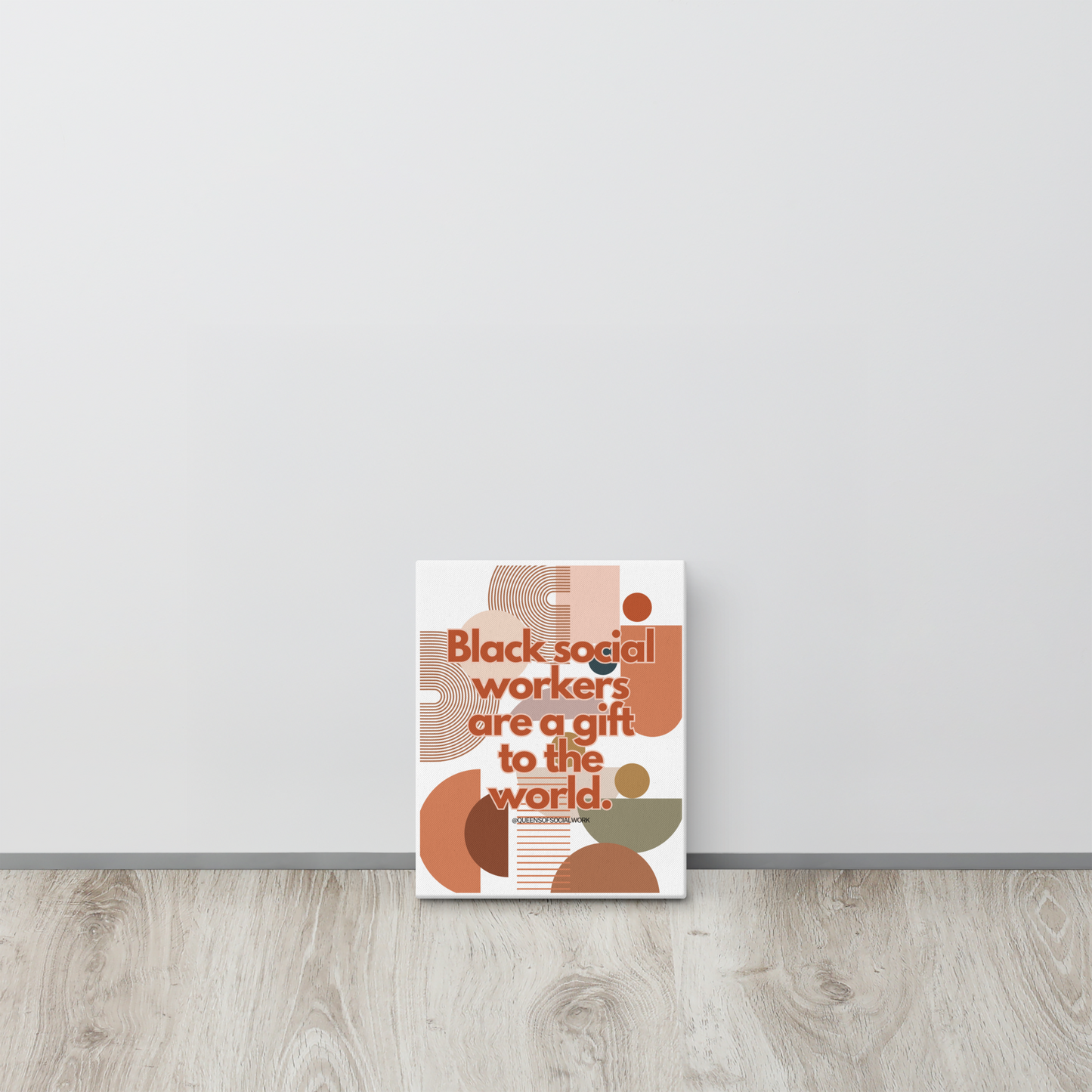Black Social Workers Are A Gift To The World - Canvas Print