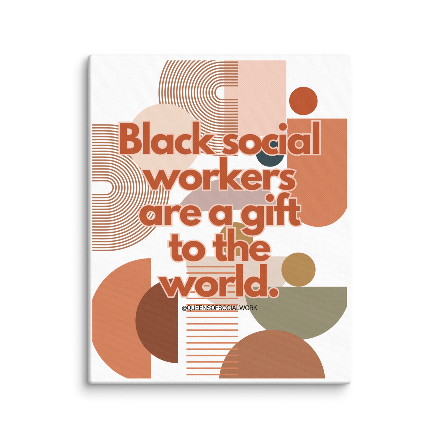 Black Social Workers Are A Gift To The World - Canvas Print